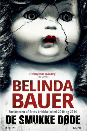 De Smukke Døde - Belinda Bauer - Bog