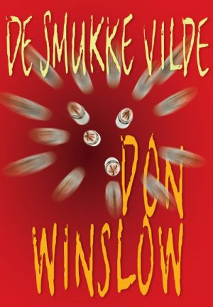 De Smukke Vilde - Don Winslow - Bog