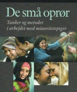 De Små Oprør - Marianne Nøhr Larsen - Bog