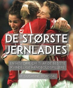 De Største Jernladies - Susanne Horsdal - Bog