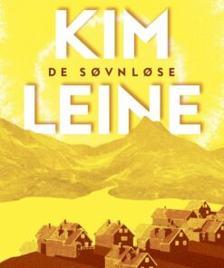 De Søvnløse - Kim Leine - Bog