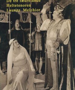 De Tre Fædrelande - Heltetenoren Lauritz Melchior - Morten Hein - Bog