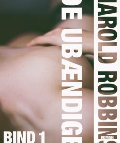 De Ubændige - Bind 1 - Harold Robbins - Bog