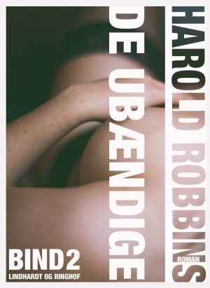 De Ubændige - Bind 2 - Harold Robbins - Bog