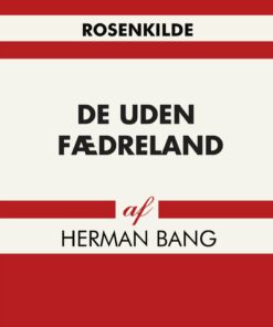De Uden Fædreland - Herman Bang - Bog
