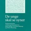 De Unge Skal Se Syner - Jakob Balling - Bog