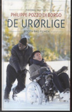 De Urørlige - Philippe Pozzo Di Borgo - Bog