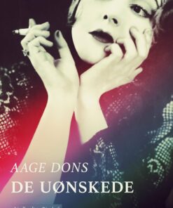 De Uønskede - Aage Dons - Bog