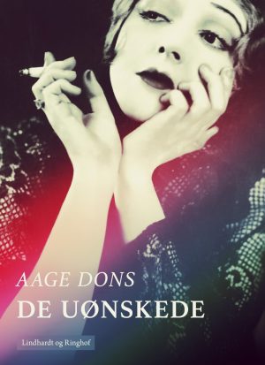 De Uønskede - Aage Dons - Bog