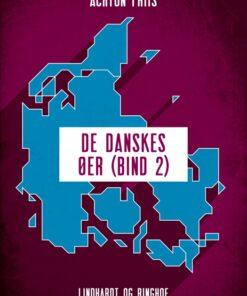 De danskes øer (bind 2) (Bog)