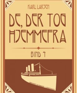 De, der tog hjemmefra, bind 4 (Bog)