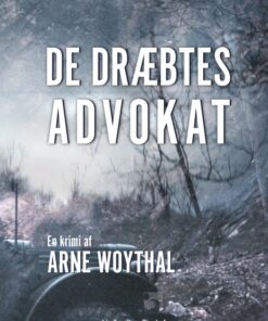 De dræbtes advokat (E-bog)