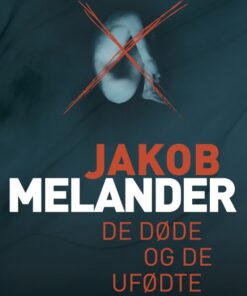 De døde og de ufødte (E-bog)