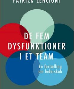 De fem dysfunktioner i et team