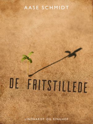 De fritstillede (Bog)