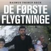De første flygtninge (E-bog)