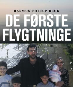 De første flygtninge (E-bog)