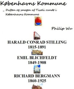 De gamle Tivoli-arkitekters bygninger i Københavns Kommune (E-bog)