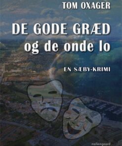 De gode græd og de onde lo (E-bog)