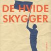 De hvide skygger (E-bog)