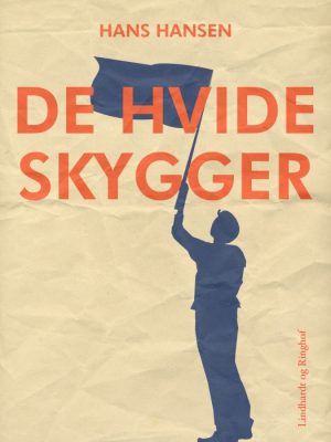 De hvide skygger (E-bog)