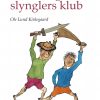 De hæslige slynglers klub (E-bog)