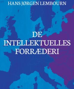 De intellektuelles forræderi (E-bog)