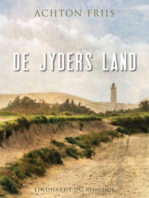 De jyders land (E-bog)