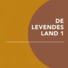 De levendes land 1 (Bog)