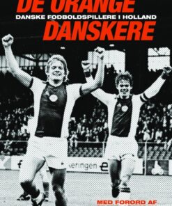 De orange danskere (E-bog)