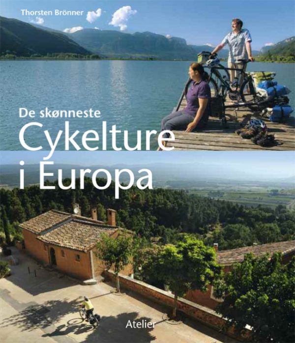 De skønneste cykelture i Europa (Bog)