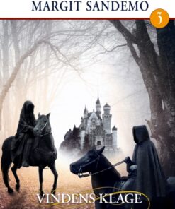 De sorte riddere 3 - Vindens klage (E-bog)
