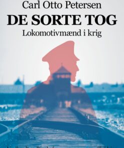 De sorte tog: lokomotivmænd i krig (E-bog)