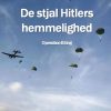 De stjal Hitlers hemmelighed (E-bog)