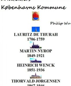 De store gamle jyske arkitekters Københavns Kommune (E-bog)