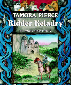 De svages beskytter #4: Ridder Keladry (E-bog)