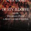 De syv ildofre eller Hvordan Poul lærte Laudrup-finten (E-bog)