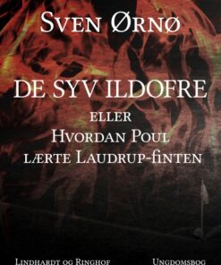 De syv ildofre eller Hvordan Poul lærte Laudrup-finten (E-bog)