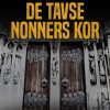 De tavse nonners kor (E-bog)