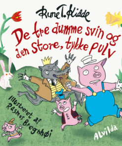 De tre dumme svin og den store, tykke pulv (Bog)