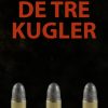 De tre kugler (E-bog)