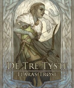 De tre tyste - Elaras trøst (E-bog)