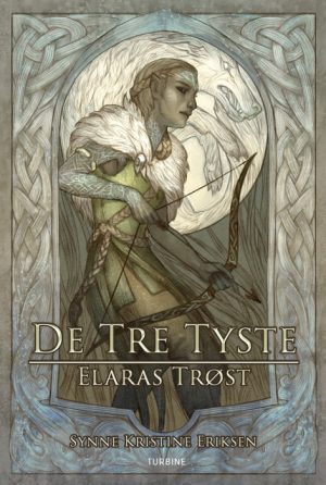 De tre tyste - Elaras trøst (E-bog)