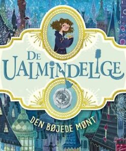 De ualmindelige - den bøjede mønt