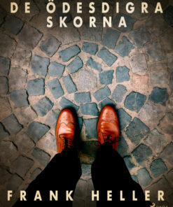 De ödesdigra skorna: kriminalnoveller (E-bog)