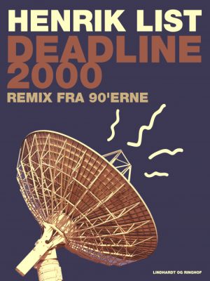 Deadline 2000: Remix fra 90erne (E-bog)