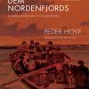 Dem Nordenfjords: 6 Fortællinger Fra Thy Og Vendsyssel - Peder Hove - Bog