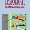 Demokrati - Mindst Ringe, Men Mest Udsat - Klaus Kjøller - Bog