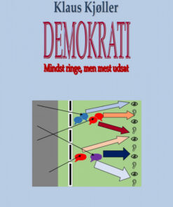Demokrati - mindst ringe, men mest udsat (E-bog)