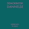 Demokratisk Dannelse - Rasmus Kolby Rahbek - Bog